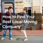 How to Find Your Best Local Moving Company