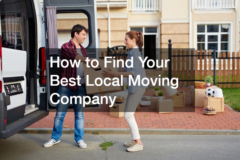 How to Find Your Best Local Moving Company